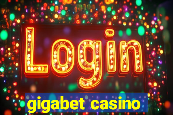 gigabet casino